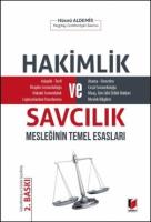 Hakimlik ve Savcılık Mesleğinin Temel Esasları
