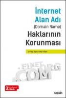 İnternet Alan Adı (Domain Name) Haklarının Korunması