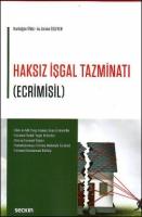 Haksız İşgal Tazminatı (Ecrimisil)