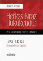 Herkes Biraz Hukukçudur