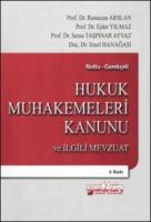 Hukuk Muhakemeleri Kanunu ve İlgili Mevzuat