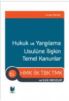 Hukuk ve Yargılama Usulüne İlişkin Temel Kanunlar