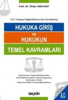 Hukuka Giriş ve Hukukun Temel Kavramları