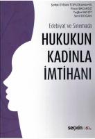 Hukukun Kadınla İmtihanı