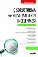 İç Soruşturma ve Suistimallerin İncelenmesi