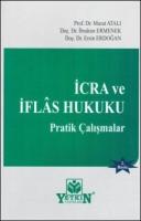 İcra ve İflas Hukuku Pratik Çalışmalar