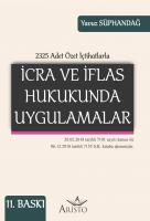 İcra ve İflas Hukukunda Uygulamalar