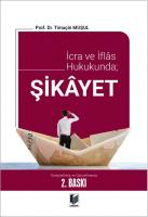 İcra ve İflas Hukukunda; Şikayet