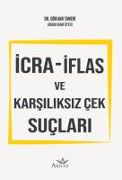 İcra - İflas ve Karşılıksız Çek Suçları
