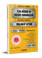 İcra Müdür ve Müdür Yardımcılığı Çıkmış Sorularla Mülakat Kitabı