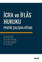 İcra ve İflas Hukuku Pratik Çalışma Kitabı