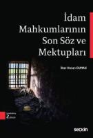 İdam Mahkumlarının Son Söz ve Mektupları