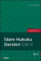 İdare Hukuku Dersleri Cilt 2