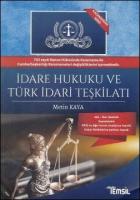 İdare Hukuku ve Türk İdari Teşkilatı