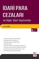 İdari Para Cezaları ve Diğer İdari Yaptırımlar