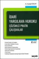 İdari Yargılama Hukuku Çözümlü Pratik Çalışmalar