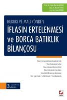 İflasın Ertelenmesi ve Borca Batıklık Bilançosu