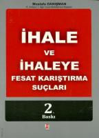 İhale ve İhaleye Fesat Karıştırma Suçları