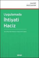 Uygulamada İhtiyati Haciz