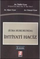 İhtiyati Haciz