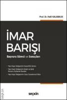 İmar Barışı - Başvuru Süreci ve Sonuçları