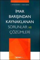 İmar Barışından Kaynaklanan Sorunlar ve Çözümleri