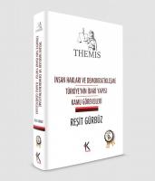 İnsan Hakları ve Demokratikleşme - Türkiye'nin İdari Yapısı - Kamu Görevlileri