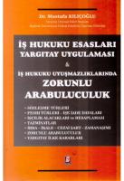 İş Hukuku Uyuşmazlıklarında Zorunlu Arabuluculuk