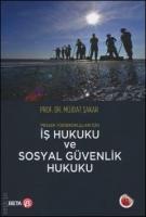 İş Hukuku ve Sosyal Güvenlik Hukuku