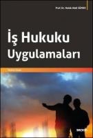 İş Hukuku Uygulamaları