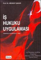 İş Hukuku Uygulaması