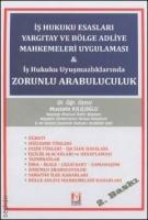 İş Hukuku Uyuşmazlıklarında Zorunlu Arabuluculuk