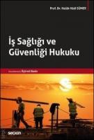 İş Sağlığı ve Güvenliği Hukuku