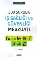 İş Sağlığı ve Güvenliği Mevzuatı