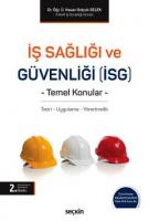 İş Sağlığı ve Güvenliği (İSG) Temel Konular