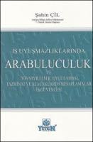 İş Uyuşmazlıklarında Arabuluculuk