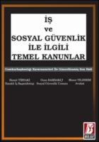 İş ve Sosyal Güvenlik ile İlgili Temel Kanunlar