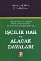 İşçilik Hak ve Alacak Davaları