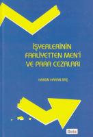 İşyerlerinin Faaliyetten Men'i ve Para Cezaları