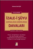 Uygulamada İzale-i Şüyu (Ortaklığın Giderilmesi) Davaları