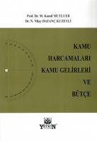 Kamu Harcamaları Kamu Gelirleri ve Bütçe