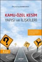 Kamu - Özel Kesim Yapısı ve İlişkileri