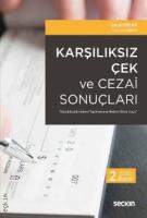 Karşılıksız Çek ve Cezai Sonuçları