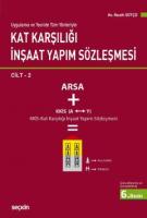 Kat Karşılığı İnşaat Yapım Sözleşmesi