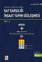 Kat Karşılığı İnşaat Yapım Sözleşmesi