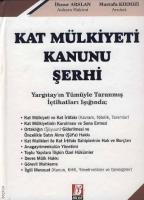 Kat Mülkiyeti Kanunu Şerhi
