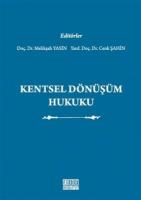 Kentsel Dönüşüm Hukuku