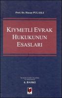Kıymetli Evrak Hukukunun Esasları