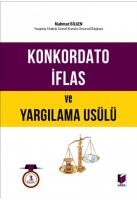 Konkordato İflas ve Yargılama Usulü