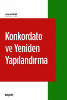 Konkordato ve Yeniden Yapılandırma